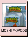 Moshi Monsters, Mopods