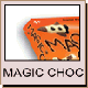 Magic Choc
