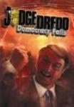 Traveller Judge Dredd Democracy Falls